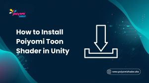 how to install poiyomi toon shader in unity