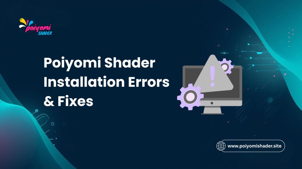 poiyomi shader installation errors and fixes