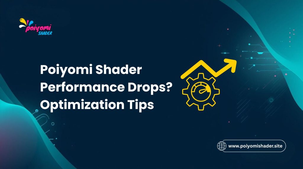 poiyomi shader performance drops optimization tips